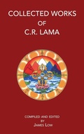 Cover: Collected Works of C.R. Lama 2013 - Simply Being