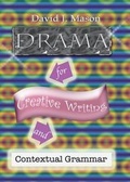 Cover: Drama for Creative Writing and Contextual Grammar - North Street Publishing