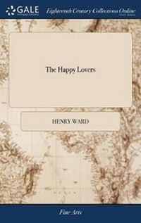 Enlarge image Cover: The Happy Lovers - Gale Ecco, Print Editions