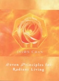 Cover: Seven Principles for Radiant Living - Radiant Health Foundation