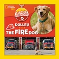 Cover: Dolley the Fire Dog - National Geographic Kids