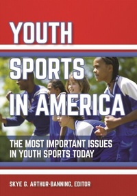 Abbildung von: Youth Sports in America - ABC-CLIO