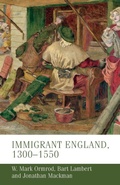 Cover: Immigrant England, 1300-1550 - Manchester University Press