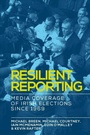 Cover: Resilient Reporting - Manchester University Press