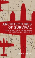 Cover: Architectures of Survival - Manchester University Press