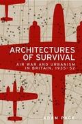 Cover: Architectures of Survival - Manchester University Press