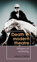 Cover: Death in Modern Theatre - Manchester University Press