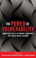Cover: The Power of Vulnerability - Manchester University Press