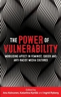 Cover: The Power of Vulnerability - Manchester University Press