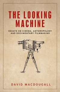 Enlarge image Cover: The Looking Machine - Manchester University Press