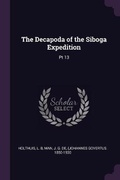 Cover: The Decapoda of the Siboga Expedition - Palala Press