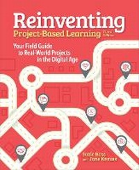 Enlarge image Cover: Reinventing Project-Based Learning - International Society for Technology in Education
