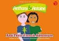 Cover: Anthony and Antoine and Their French Adventure - JaJaJa Books