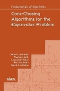 Cover: Core-Chasing Algorithms for the Eigenvalue Problem - Society for Industrial & Applied Mathematics,U.S.