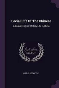 Abbildung von: Social Life Of The Chinese - Palala Press