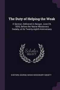 Enlarge image Cover: The Duty of Helping the Weak - Palala Press