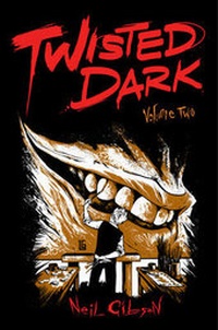 Enlarge image Cover: Twisted Dark Volume 2 - T Publications