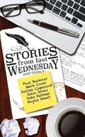 Cover: Stories from Last Wednesday - Spacebar Publishing, LLC