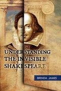 Cover: Understanding the Invisible Shakespeare - Cranesmere Press