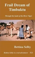 Cover: Frail Dream of Timbuktu - Mountain House Publishing