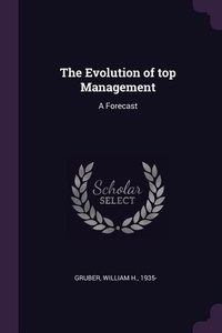 Enlarge image Cover: The Evolution of top Management - Palala Press
