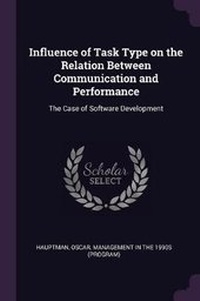 Enlarge image Cover: Influence of Task Type on the Relation Between Communication and Performance - Palala Press