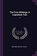 Cover: The Friar Hildargo - Palala Press