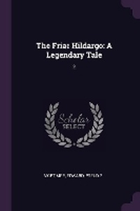 Enlarge image Cover: The Friar Hildargo - Palala Press
