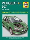 Cover: Peugeot 307 (01 - 07) - J H Haynes & Co Ltd