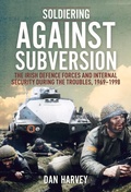 Cover: Soldiering Against Subversion - Merrion Press