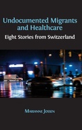 Cover: Undocumented Migrants and Healthcare - Open Book Publishers