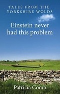 Cover: Einstein never had this problem - 2QT Limited (Publishing)