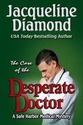 Cover: The Case of the Desperate Doctor - K. Loren Wilson