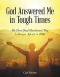 Cover: God Answered Me in Tough Times - Westbow Press