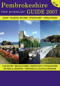 Abbildung von: The Premier Guide to Pembrokeshire 2007 - Eden Publications Ltd