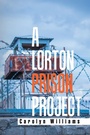 Cover: A Lorton Prison Project - Xlibris Us