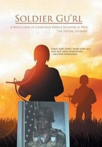 Enlarge image Cover: Soldier Gu'Rl - Xlibris Us