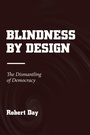 Cover: Blindness by Design - Xlibris Us