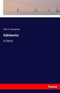 Cover: Edelweiss - Hansebooks