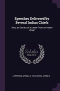 Cover: Speeches Delivered by Several Indian Chiefs - Palala Press