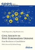 Cover: Civil Society in Post-Euromaidan Ukraine - ibidem