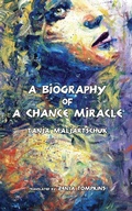 Cover: A Biography of a Chance Miracle - Zoran Zivkovic