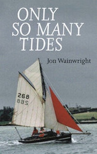 Enlarge image Cover: Only So Many Tides - Seafarer Books