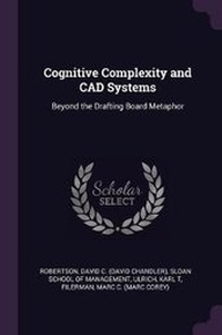 Enlarge image Cover: Cognitive Complexity and CAD Systems - Palala Press