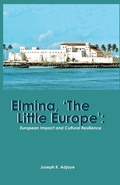 Cover: Elmina, 'The Little Europe' - Sub-Saharan Publishers