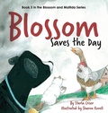 Cover: Blossom Saves the Day - Starla Enterprises, Inc