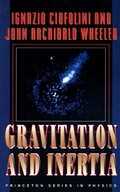 Cover: Gravitation and Inertia - Princeton University Press