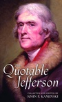 Cover: The Quotable Jefferson - Princeton University Press