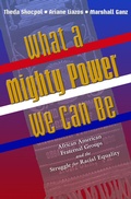 Cover: What a Mighty Power We Can Be - Princeton University Press