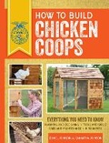 Cover: How to Build Chicken Coops - Voyageur Press